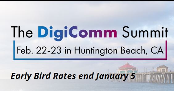 DigiComm Summit | Feb 22-23 2018, Huntington Beach, CA, USA