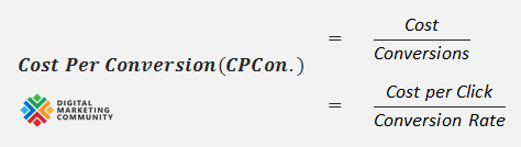  Cost Per Conversion (CPCon.) Calculation Formula - How to Calculate Cost Per Conversion (CPCon.)