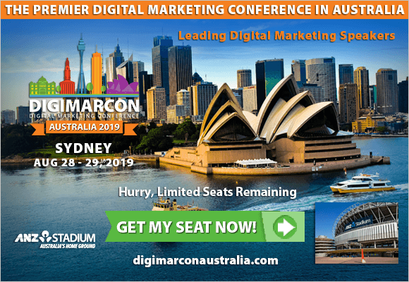 DigiMacron Australia 2019 | Sydney, Australia 1 | Digital Marketing Community DigiMarCon Australia 2019 Conference is the biggest digital marketing event you can’t afford to miss! Whatever your goal is, this event will help attendees improve your marketing efforts